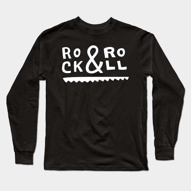 Rock and roll Long Sleeve T-Shirt by WordFandom